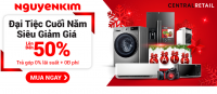 ĐIỆN MÁY NGUYỄN KIM SALE OFF CUỐI NĂM 2020